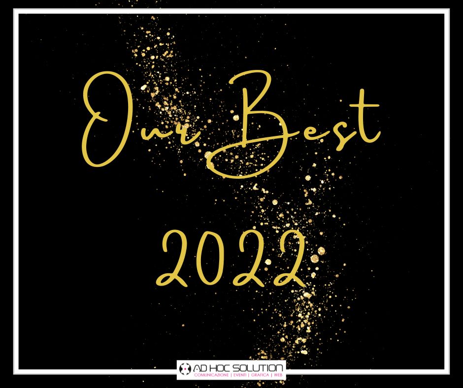 Scopri di più sull'articolo Our Best 2022